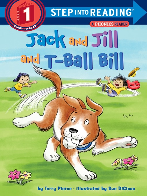 Title details for Jack and Jill and T-Ball Bill by Terry Pierce - Available